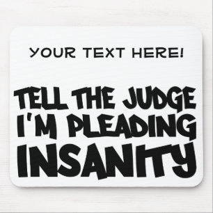 INSANITY PLEA-muspekare, anpassa Musmatta