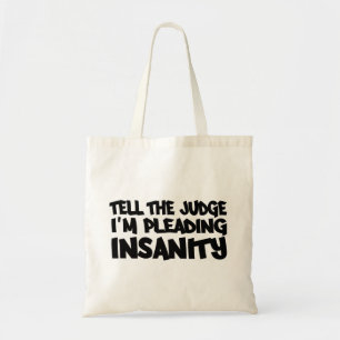 INSANITY PLEA-säck - välj stil & färg Tygkasse