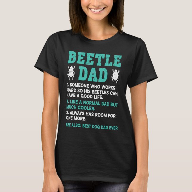 Insect  Entomology Future Entomologist Beetle Dad T Shirt (Framsida)