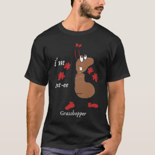 Insekt jag är Ant ee Grashopper T Shirt