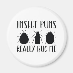 Insekt Puns Verkligen Kryp Me Magnet