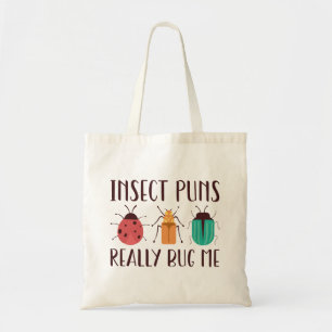 Insekt Puns Verkligen Kryp Me Tygkasse