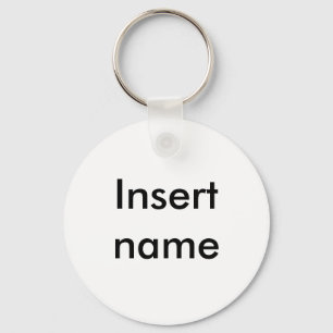 INSERT NAMN gör din egen till en sorts nyckelkedja Nyckelring