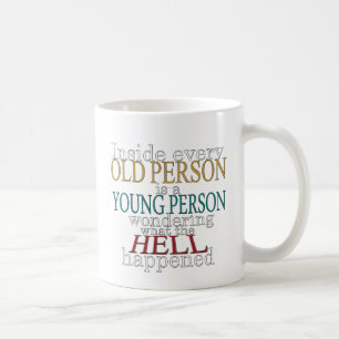 Insida varje åldring kaffemugg