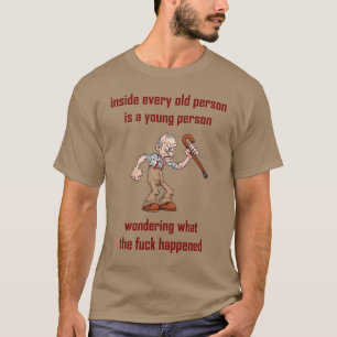 insida varje åldring… tee shirt
