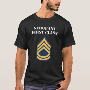Insignier för sergeant First Class Army Enregister T Shirt