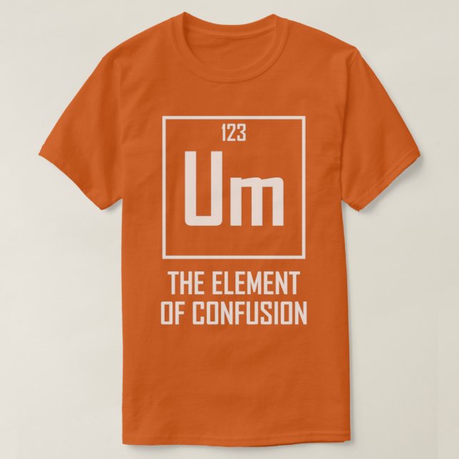 Inslag i Confusion Funny Chemical Inslag T Shirt (Design framsida)