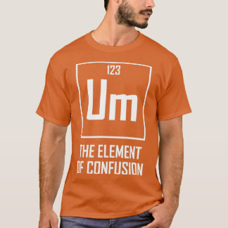Inslag i Confusion Funny Chemical Inslag T Shirt