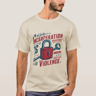 Inspärrning är våld (avskaffande) t shirt