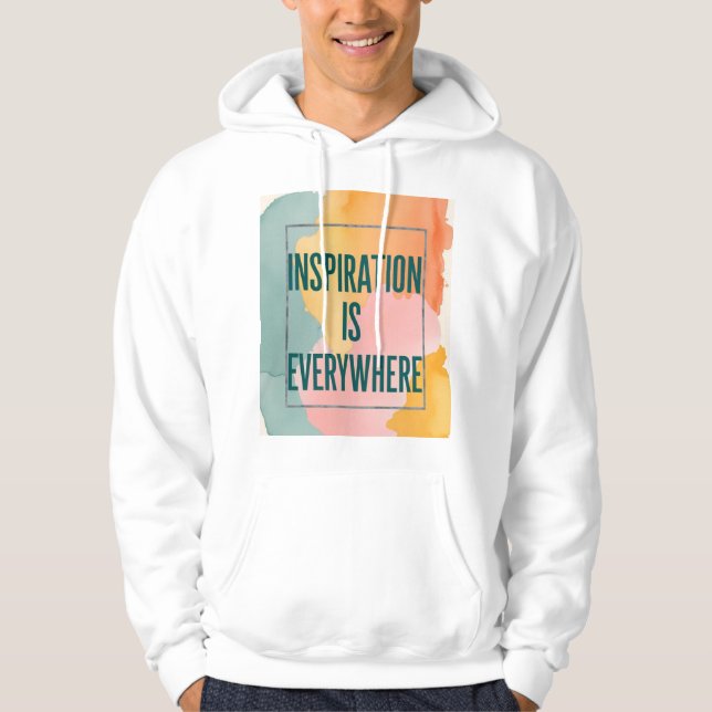 Inspiration finns överallt hoodie (Framsida)
