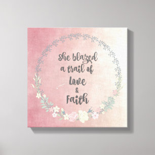 Inspiration: Hon Blazed ett spår av Kärlek & Faith Canvastryck