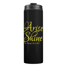 Inspirational Arise och Shine Faith Black Thermal