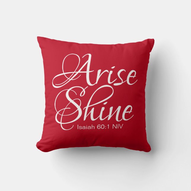 Inspirational Arise och Shine Faith jul Red Kudde (Framsida)