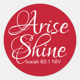 Inspirational Arise och Shine Faith jul Red Runt Klistermärke