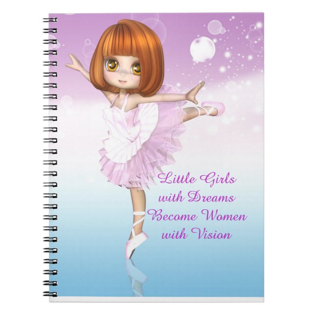 Inspirational Ballerina Little Girls Dream Quote Anteckningsbok (Framsidan)