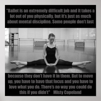 Inspirational Ballet Poster Misty Copeland-citat