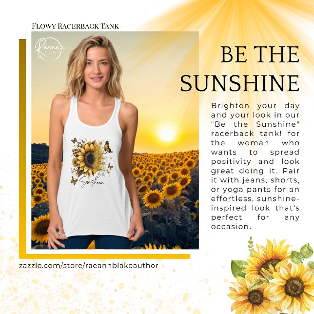 Inspirational Be the Sunshine Flowy Racerback Tank Linne Med Racerback (Skapare uppladdad)