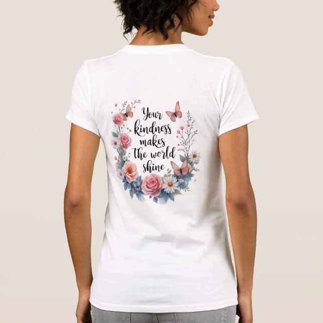 Inspirational Blommigt Quote med Butterflies T Shirt (Baksida)