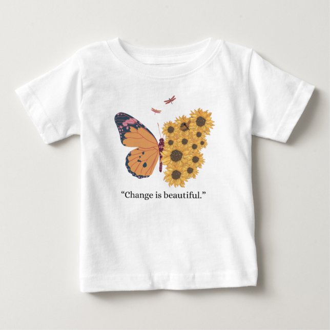 Inspirational Butterfly and Sunflower "Change is B T Shirt (Framsida)