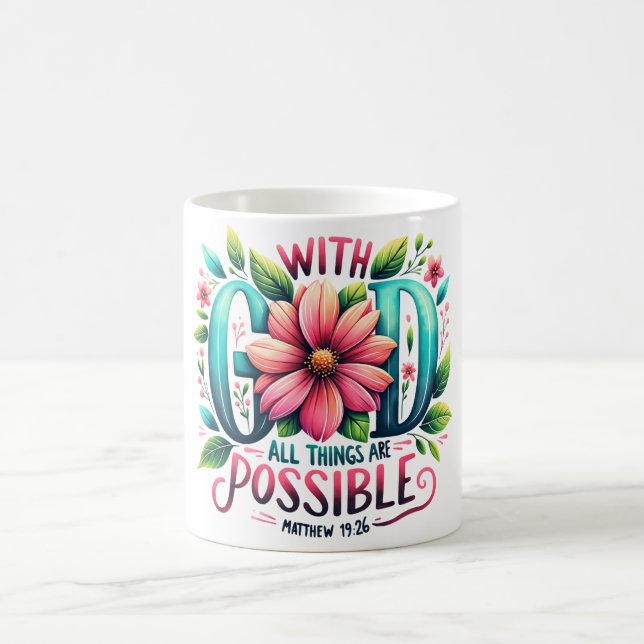 Inspirational Christian Bible Verse Coffee Mugg (Center)