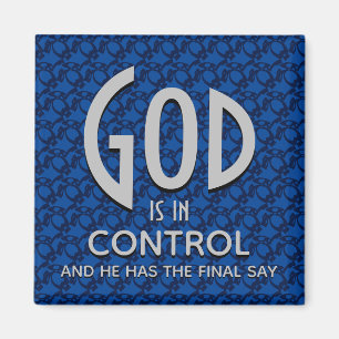 Inspirational Christian GOD ÄR I KONTROLL Magnet
