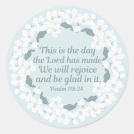 Inspirational Christian Psalm 118:24 Rejoice Runt Klistermärke