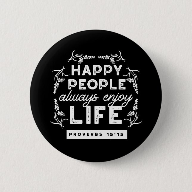 Inspirational Christian Quote from Proverbs 15:15 Knapp (Framsida)