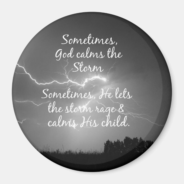 Inspirational Christian Quote Life's Storms Magnet (Framsidan)