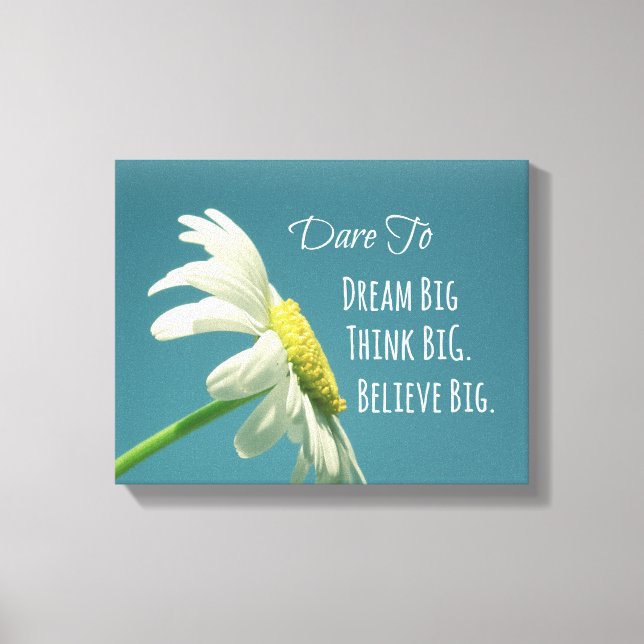 Inspirational Dare to Dream Big Quote Canvastryck (Framsida)