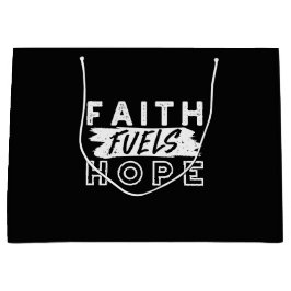 Inspirational Faith Quote – Faith Fuels Hope