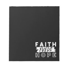 Inspirational Faith Quote – Faith Fuels Hope Anteckningsblock