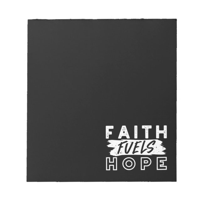 Inspirational Faith Quote – Faith Fuels Hope Anteckningsblock (Framsida)