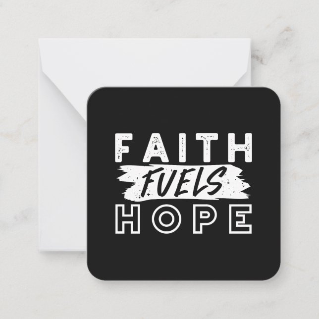 Inspirational Faith Quote – Faith Fuels Hope Anteckningskort (Framsida)