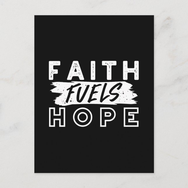 Inspirational Faith Quote – Faith Fuels Hope Vykort (Framsida)