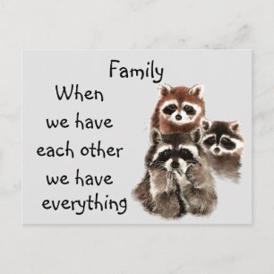 Inspirational Family Quote Roligt Raccoon Animals Vykort