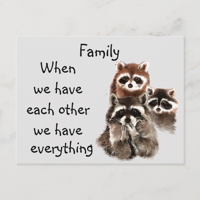 Inspirational Family Quote Roligt Raccoon Animals Vykort (Framsida)