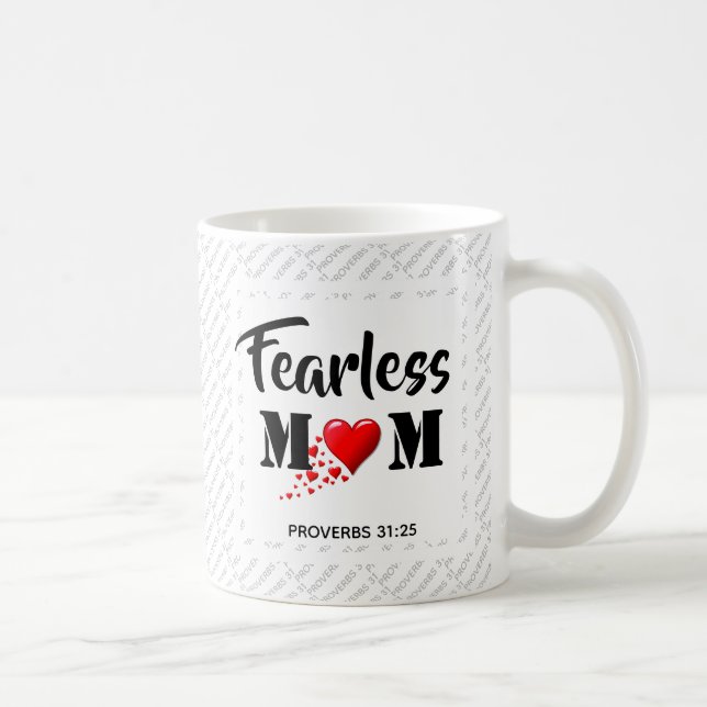 Inspirational FEARLESS MAMMA Prov 31 Mors dag Kaffemugg (Höger)