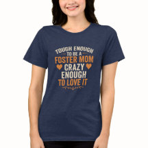 Inspirational Foster Mamma Gift Quote T shirt