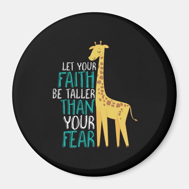 Inspirational Giraffe Faith Taller Than Farear Magnet (Framsidan)