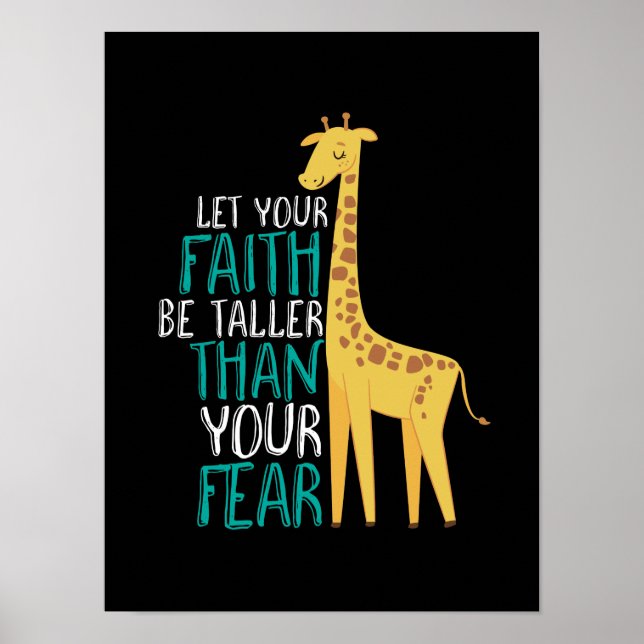 Inspirational Giraffe Faith Taller Than Farear Poster (Framsidan)