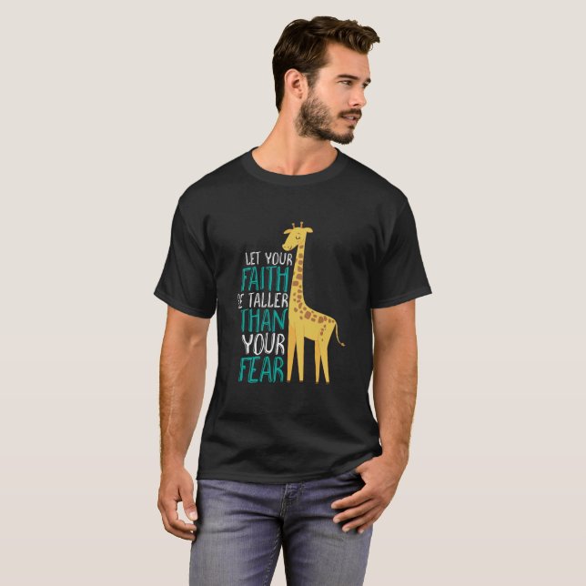 Inspirational Giraffe Faith Taller Than Farear T Shirt (Hel framsida)
