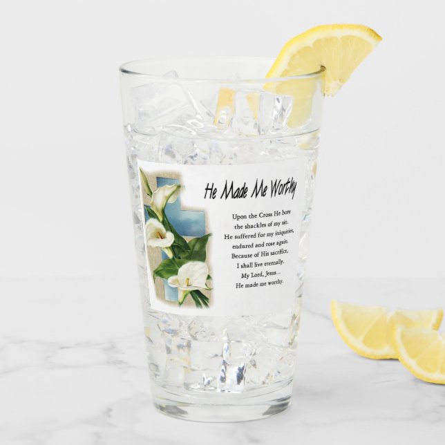 Inspirational Han gjorde mig värdig Glaskopp (Bakside Is)