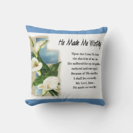 Inspirational Han gjorde mig värdig Kudde