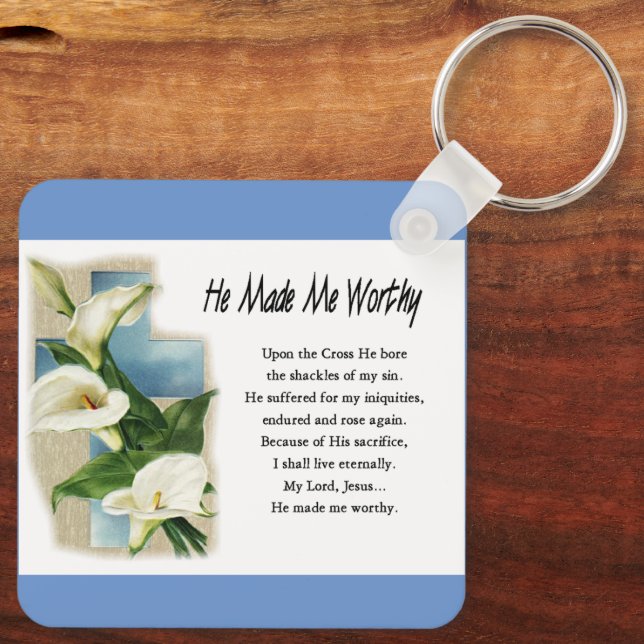 Inspirational Han gjorde mig värdig Nyckelring (Baksida)