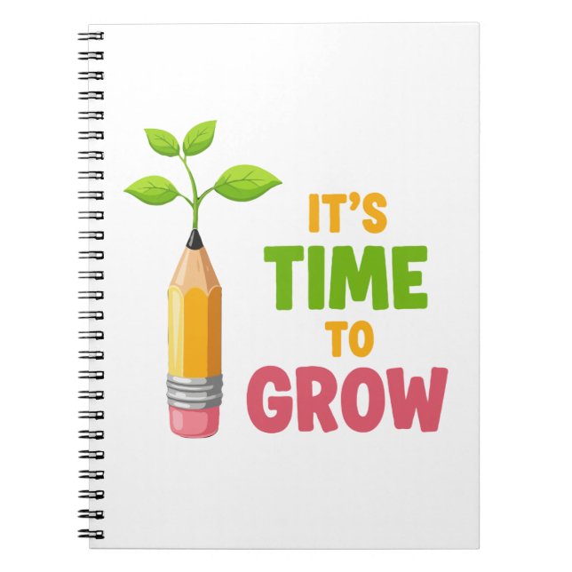 Inspirational "It's Time to Grow" Pencil Plant  Anteckningsbok (Framsidan)