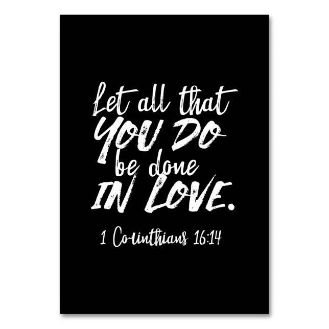 Inspirational Kärlek Scripture - 1 Corinthians 16: Bordsnummer (Framsidan)