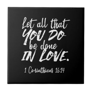 Inspirational Kärlek Scripture - 1 Corinthians 16: Kakelplatta