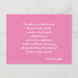 Inspirational Leo Buscaglia Quote Rosa and White Vykort