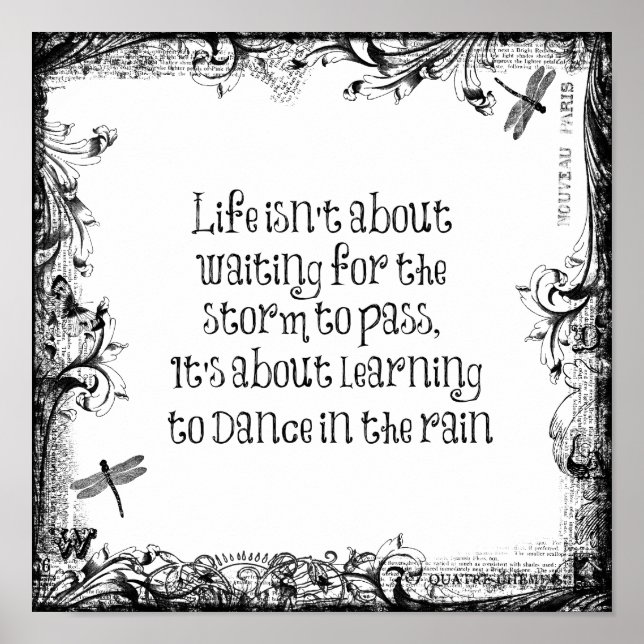 Inspirational Life Quote: Dancing in Rain Poster (Framsidan)