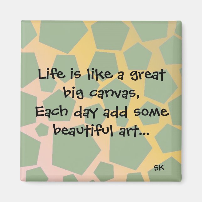 Inspirational Life Quote Magnet (Framsidan)